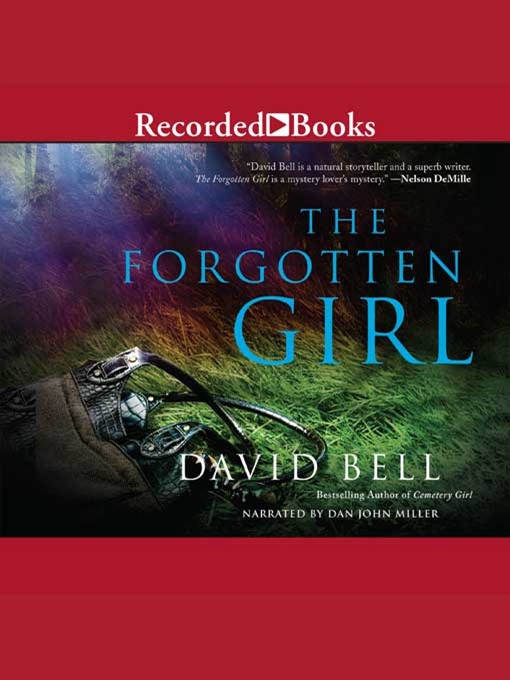 Title details for The Forgotten Girl by David Bell - Available